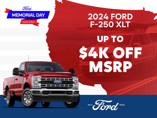 2024 Ford F-250 XLT Up to $4,000 Off -